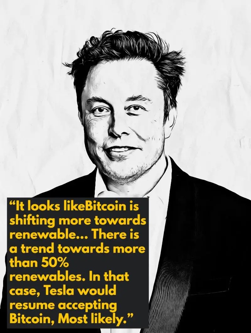 Elon Musk on Bitcoin renewables quote