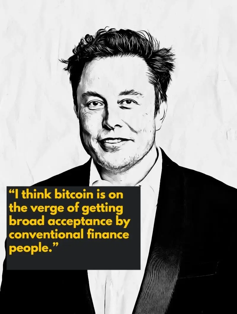 Elon Musk quote "Bitcoin acceptance"