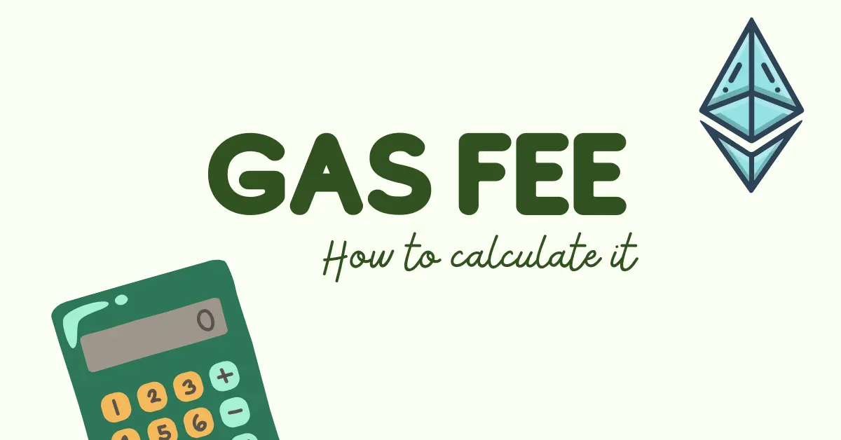 How to calculate a gas fee?