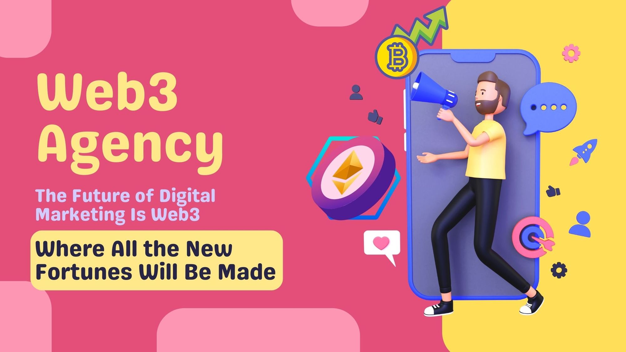 An illustration of a man, a phone and apps. The words "Web3 Agency..."