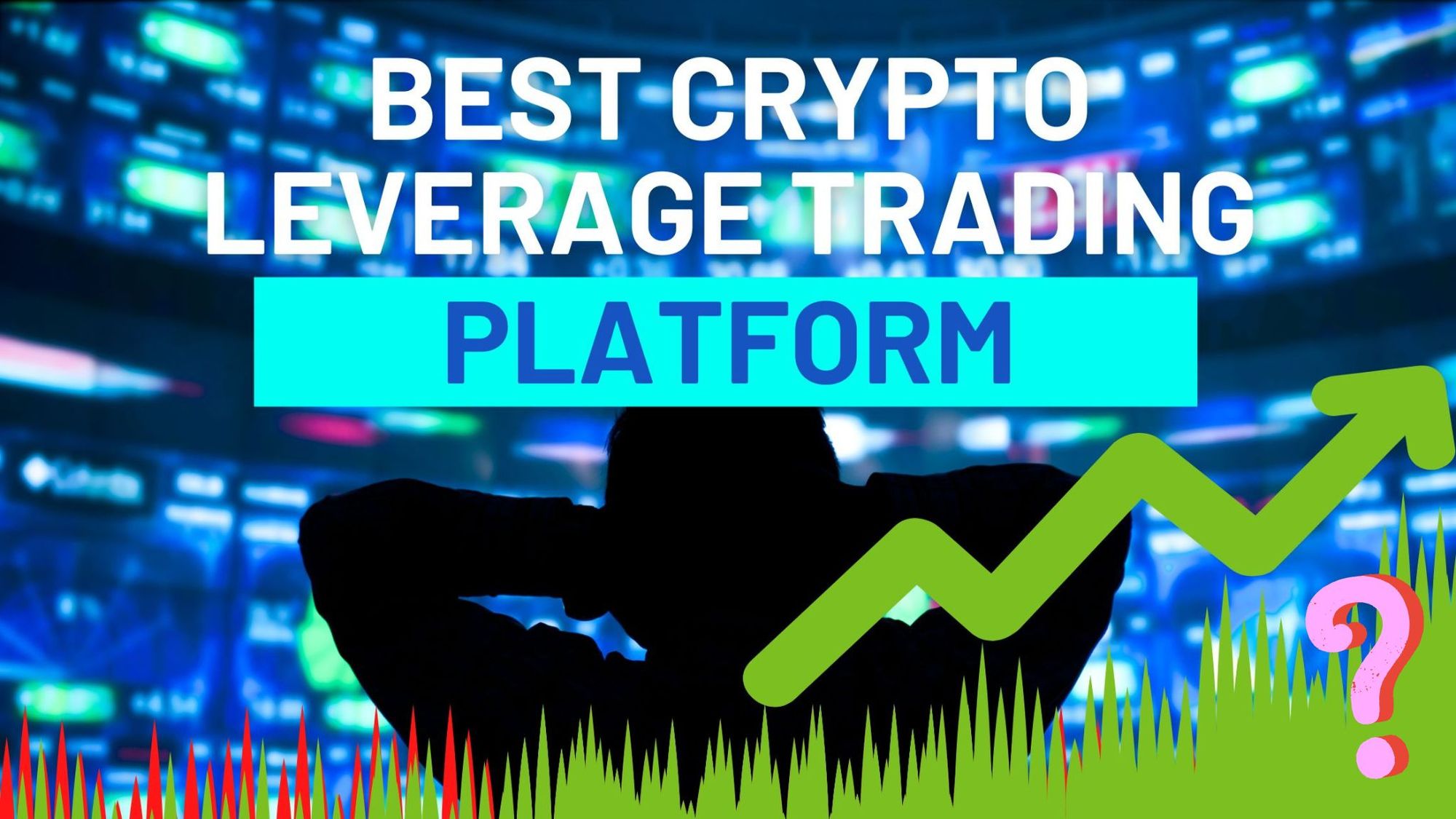 Best Crypto Leverage Trading Platform