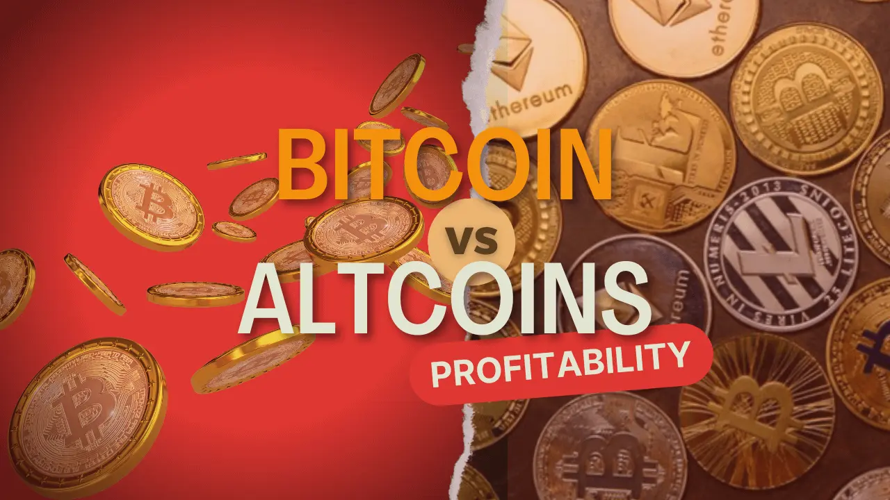 Bitcoin vs. Altcoins profitability