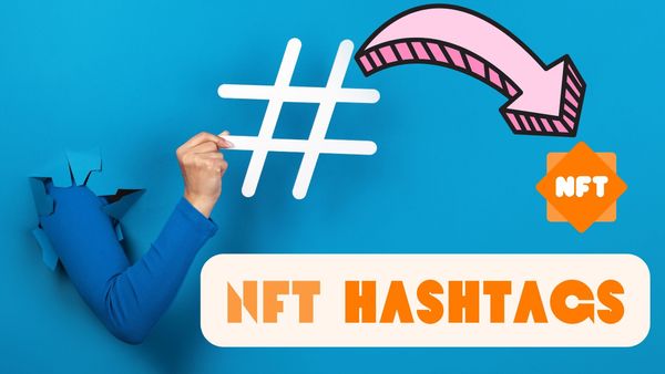 NFT Hashtags 
