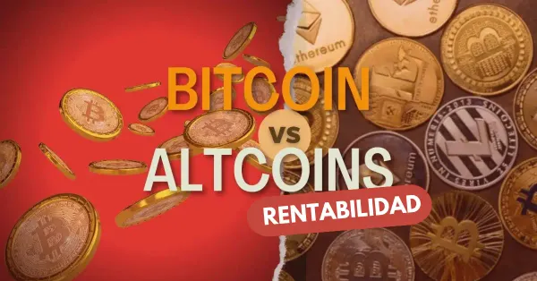 Bitcoin vs. Altcoins Rentabilidad